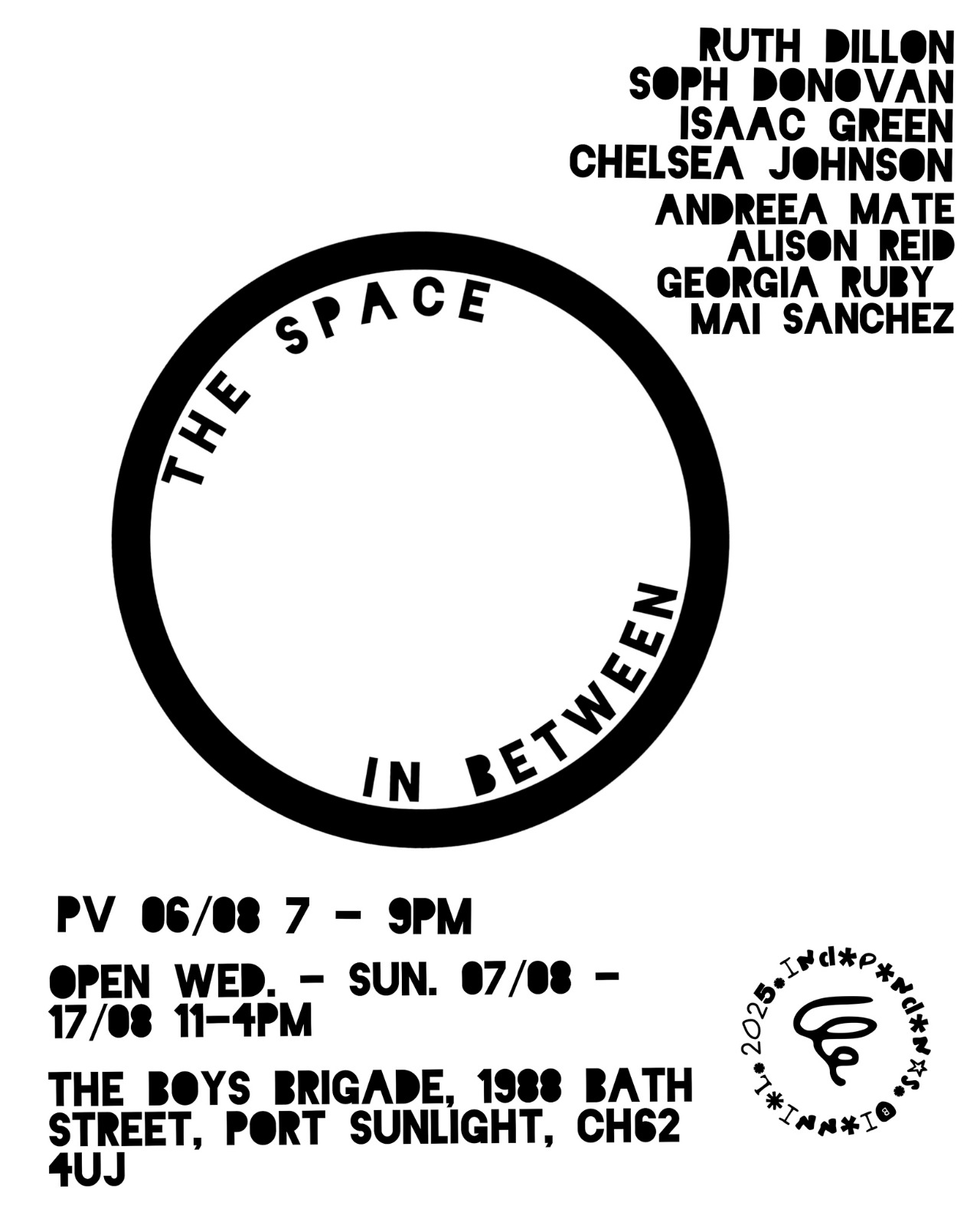 The Space In Between An Exhibition by the Volunteer Assistant Curators of the Independents Biennial